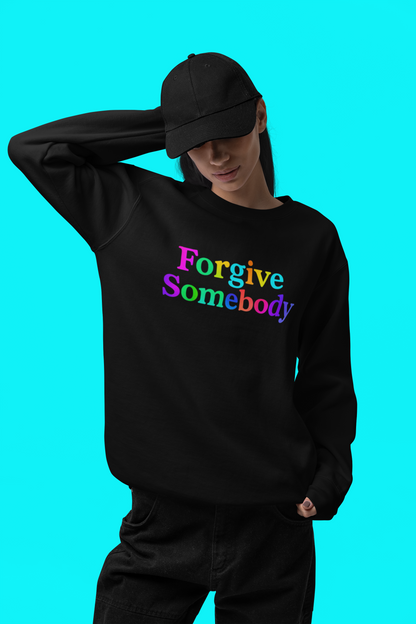 ✅ AU/NZ Colorful Forgive Somebody-Crewneck Sweatshirt, Inspirational Gift, Cozy Sweatshirt, Casual Wear, Unique Design