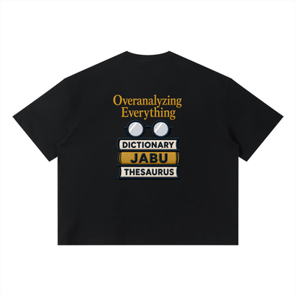 Overanalyzing Everything Graphic Oversized T Shirt